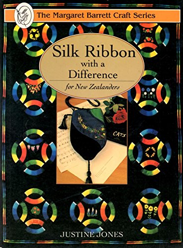 9780962905650: Silk Ribbon With a Difference
