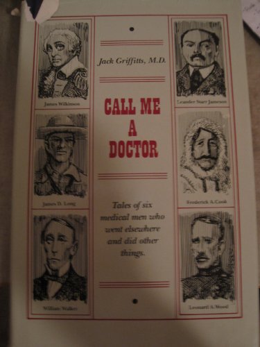 CALL ME A DOCTOR