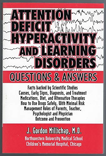 Stock image for Attention Deficit Hyperactivity and Learning Disorders : Questions and Answers for sale by Better World Books