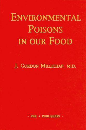 Stock image for ENVIRONMENTAL POISONS IN OUR FOOD for sale by Gian Luigi Fine Books