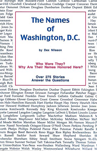 Stock image for The Names of Washington, D. C. for sale by Better World Books
