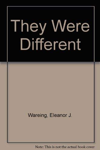 They Were Different