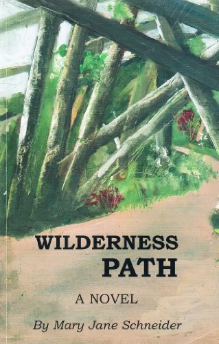 9780962921827: Wilderness Path, a Novel