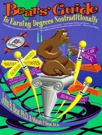 Beispielbild fr Bears' Guide to Earning Degrees Nontraditionally zum Verkauf von Better World Books