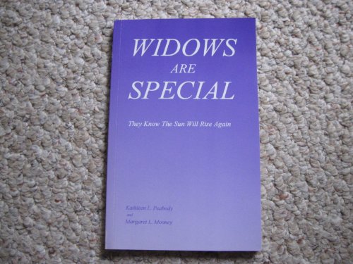 Widows Are Special: They Know the Sun Will Rise Again