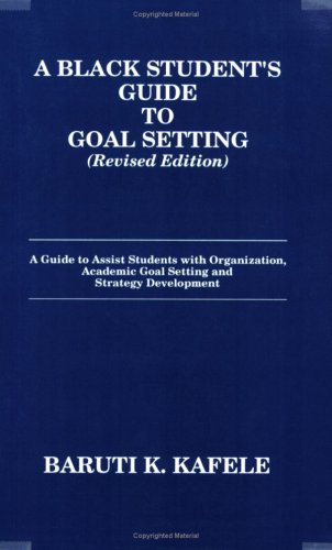 9780962936920: Black Student's Guide to Goal Setting