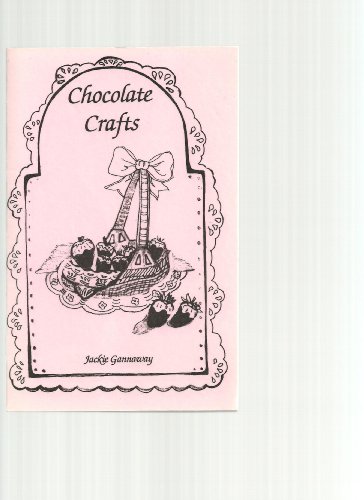 Beispielbild fr Chocolate Crafts zum Verkauf von Wonder Book