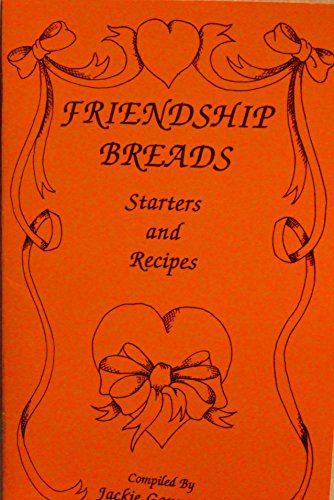 Beispielbild fr Friendship Breads zum Verkauf von BooksRun