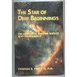 9780962944437: The Star of Deep Beginnings