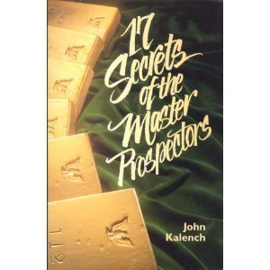 Beispielbild fr 17 Secrets of the Master Prospectors zum Verkauf von Wonder Book