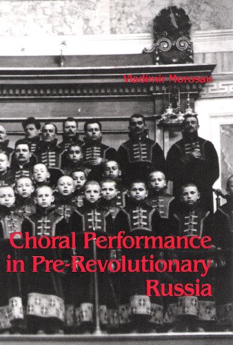 Beispielbild fr Choral Performance in Pre-Revolutionary Russia (Russian Music Studies ; No. 17) zum Verkauf von HPB-Movies