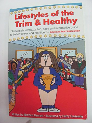 Stock image for Lifestyles of the Trim and Healthy for sale by 2Vbooks