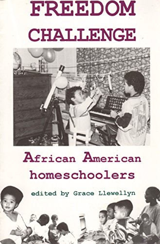 Stock image for Freedom Challenge: African American Homeschoolers for sale by Decluttr