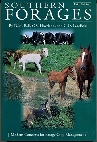 9780962959837: Southern Forages: Modern Concepts for Forage Crop Management