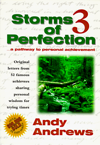 Beispielbild fr Storms of Perfection Vol. 3 : A Pathway to Personal Achievement zum Verkauf von Better World Books