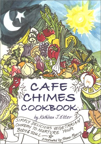 Stock image for Cafe Chimes Cookbook for sale by Better World Books
