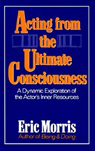 Stock image for Acting From The Ultimate Consciousness for sale by Books Unplugged