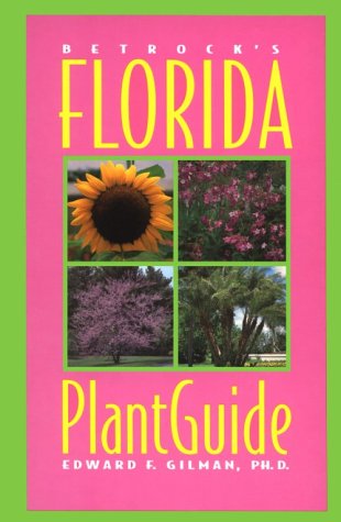 Imagen de archivo de Betrock's Florida Plant Guide a la venta por Jenson Books Inc