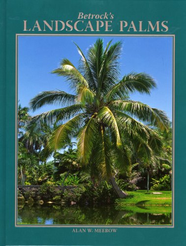 Stock image for Betrock's Landscape Palms for sale by Books of the Smoky Mountains
