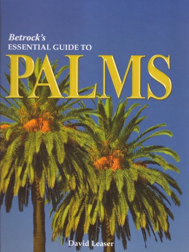 Stock image for Betrock's Essential Guide to Palms for sale by Save With Sam