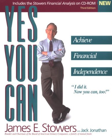 Stock image for Yes, You Can Achieve Financial Independence for sale by Half Price Books Inc.