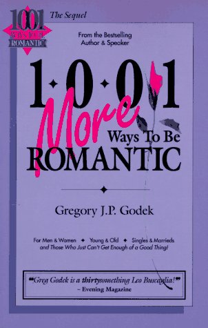 9780962980329: 1001 More Ways to Be Romantic