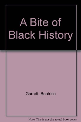 9780962988707: A Bite of Black History