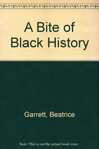 9780962988714: A Bite of Black History