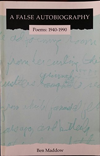 Stock image for A false autobiography: Poems: 1940-1990 for sale by A Squared Books (Don Dewhirst)