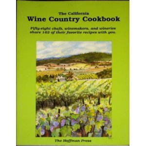 Stock image for The California Wine Country Cookbook for sale by Wonder Book