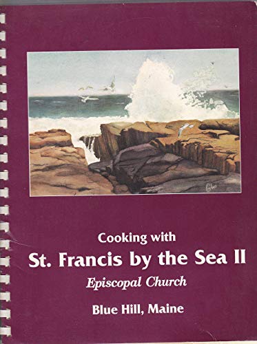 9780963006103: Title: Cooking with St Francis By the Sea