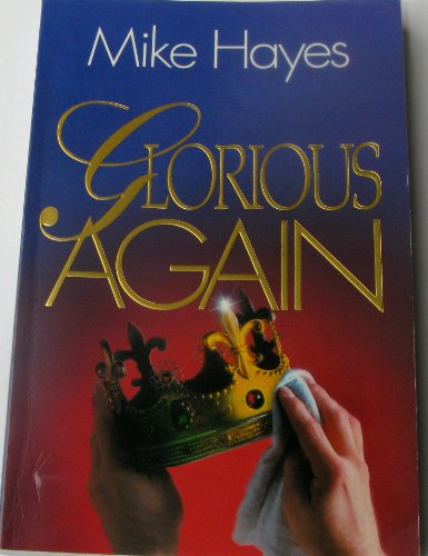 Stock image for Glorious Again for sale by BooksRun