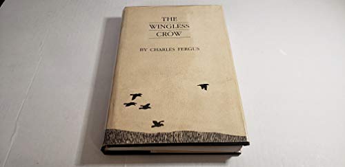 9780963008800: The wingless crow: Essays from the "Thornapples" column