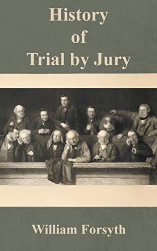 9780963010681: History of Trial by Jury