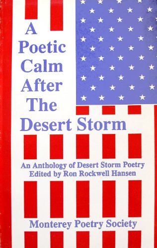 A Poetic Calm After the Desert Storm