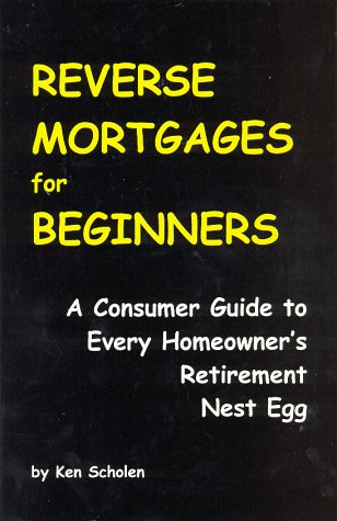 Imagen de archivo de Reverse Mortgages For Beginners a la venta por Foxtrot Books