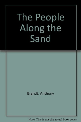 The People Along the Sand (9780963016416) by Brandt, Anthony