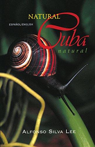 Beispielbild fr Natural Cuba / Cuba natural zum Verkauf von Books of the Smoky Mountains