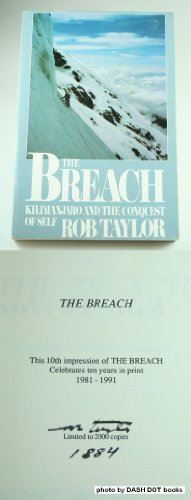 9780963018809: The Breach: Kilimanjaro and the Conquest of Self