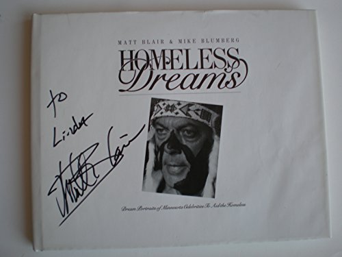 Stock image for Homeless Dreams: Dream Portraits of Minnesota Celebrities to Aid the Homeless for sale by Eatons Books and Crafts