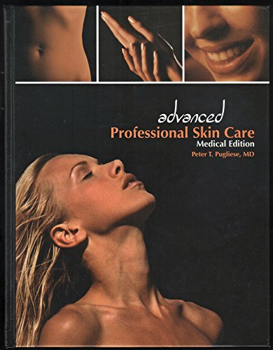 9780963021137: Advanced Professional Skin Care, Medical Edition