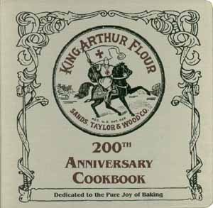 Stock image for King Arthur Flour 200th Anniversary Cookbook for sale by ZBK Books