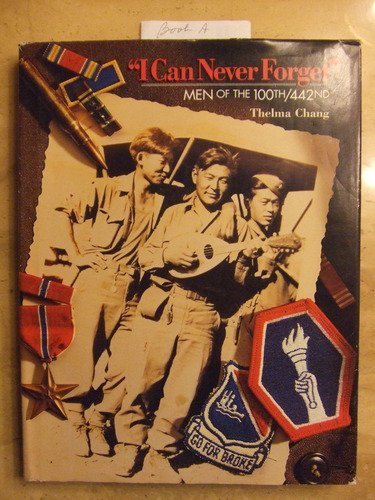 "I Can Never Forget", Men of the 100th/442nd