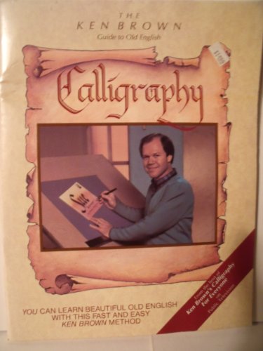 Beispielbild fr The Ken Brown Calligraphy Handbook zum Verkauf von Better World Books