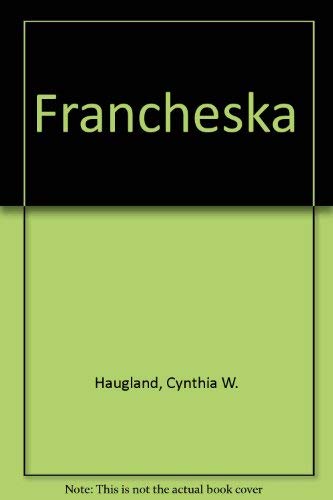 Stock image for Francheska for sale by Book ReViews