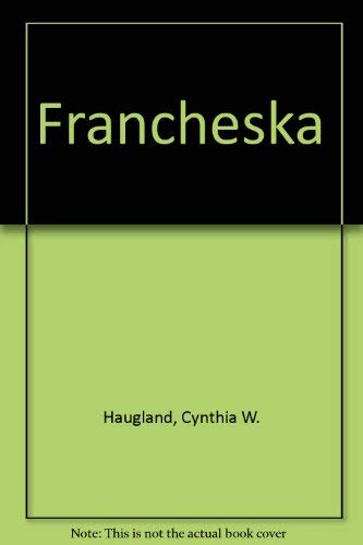 Stock image for Francheska for sale by HPB-Emerald