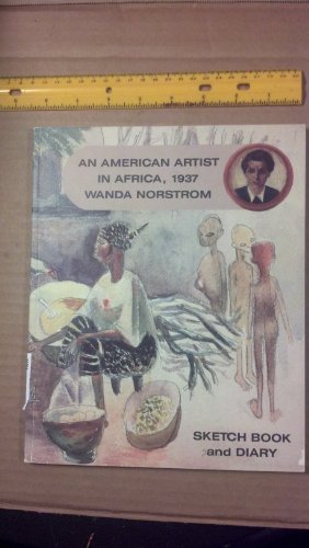 An American artist in Africa, 1937: Sketch book and diary