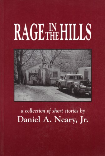 Imagen de archivo de Rage in the Hills: A Collection of Short Stories a la venta por ThriftBooks-Dallas