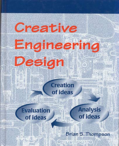 Beispielbild fr Creative Engineering Design zum Verkauf von Better World Books