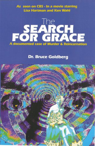 Stock image for The Search for Grace: A Documented Case of Murder and Reincarnation for sale by Wizard Books